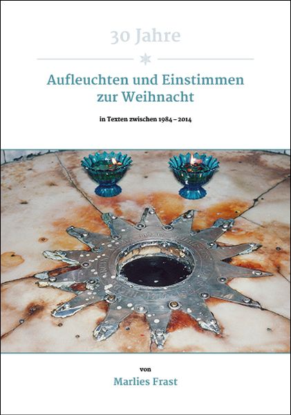 Cover von 30 Jahre Aufleuchten und Einstimmen zur Weihnacht