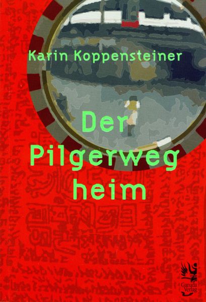 Cover von Der Pilgerweg heim