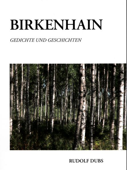 Cover von BIRKENHAIN. Gedichte und Geschichten.