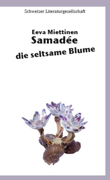 Cover von Samadée – die seltsame Blume