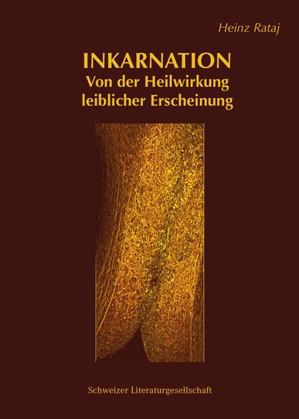 Cover von INKARNATIONÂ –Â Von der Heilwirksamkeit leiblicher Erscheinung