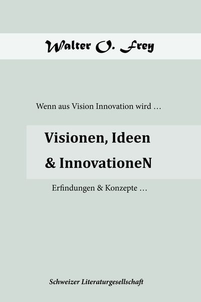 Cover von Visionen, Ideen & InnovationeN