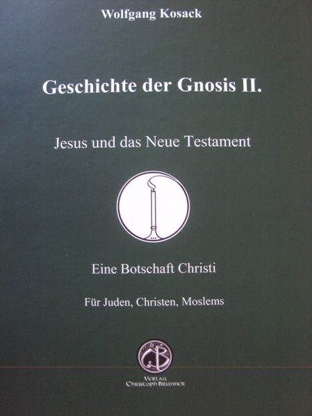 Cover von Jesus und das neue Testament (Geschichte der Gnosis II.)