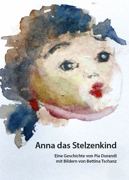 Cover von Anna das Stelzenkind