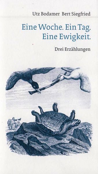 Cover von EINE WOCHE. EIN TAG. EINE EWIGKEIT.