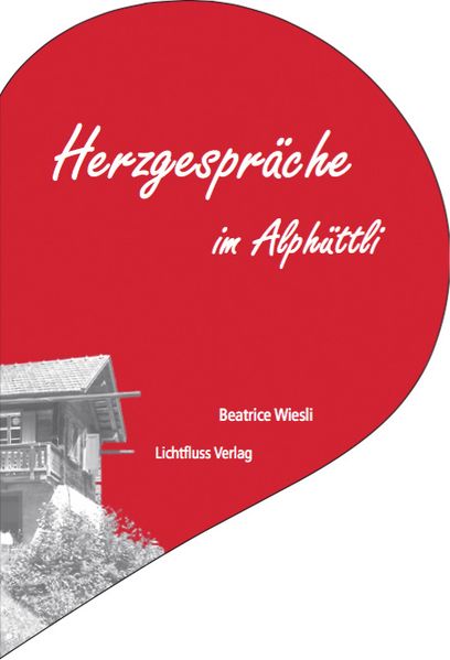 Cover von 40 Tage Schweigen – Herzgespräche im Alphüttli