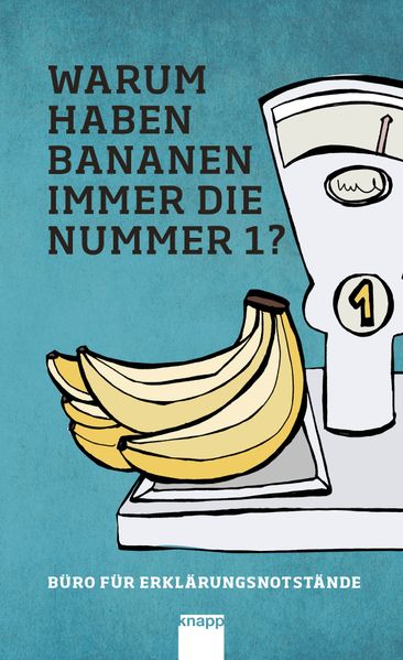 Cover von Warum haben Bananen immer die Nummer 1 ?