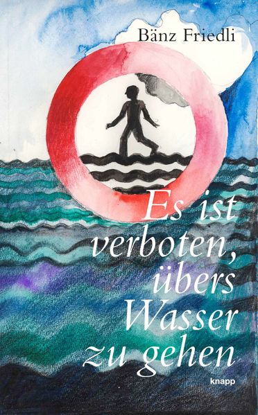Cover von Es ist verboten, übers Wasser zu gehen