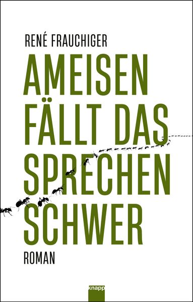Cover von Ameisen fällt das Sprechen schwer