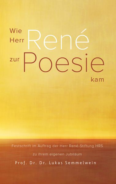 Cover von Wie Herr René zur Poesie kam
