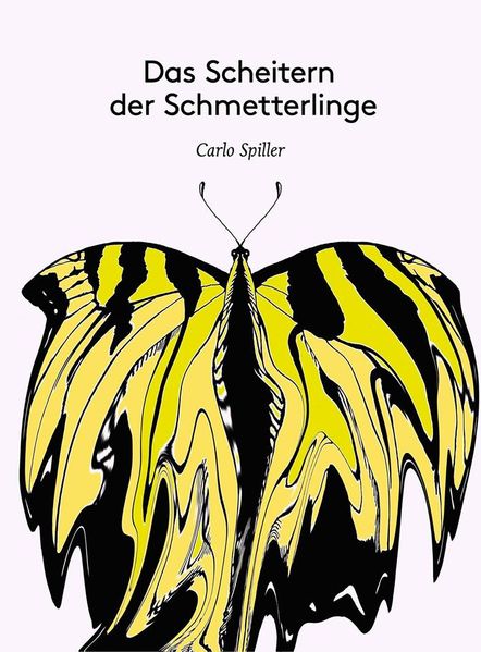 Cover von Das Scheitern der Schmetterlinge