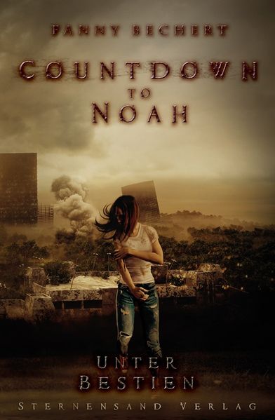Cover von Countdown to Noah (Band 2): Unter Bestien