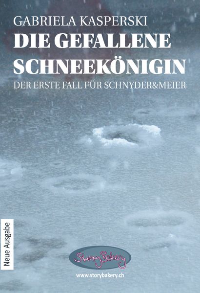 Cover von Die gefallene Schneekönigin – Der erste Fall für Schnyder&Meier