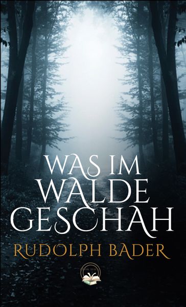 Cover von Was im Walde geschah