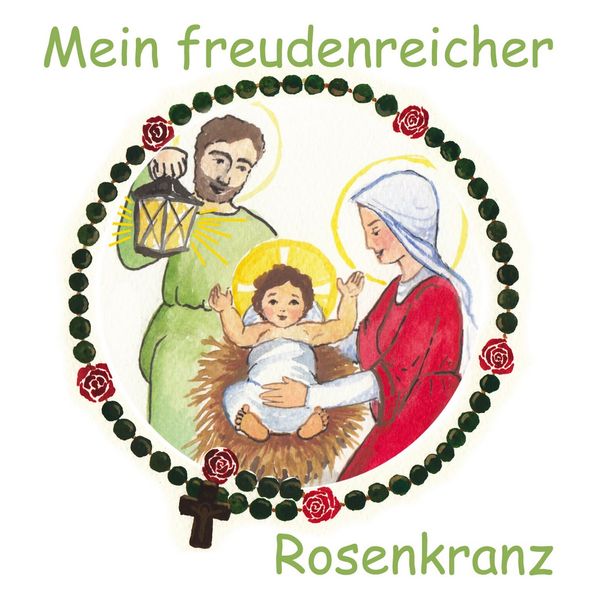 Cover von Mein freudenreicher Rosenkranz