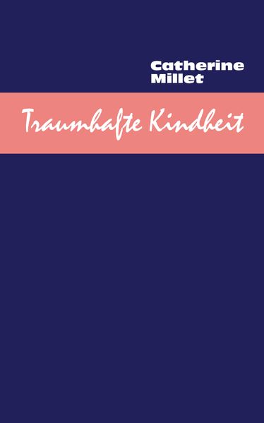 Cover von Traumhafte Kindheit