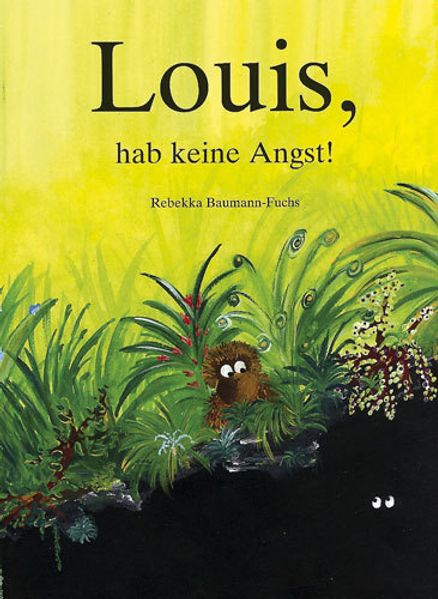Cover von Louis, hab keine Angst!