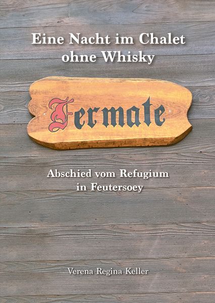Cover von Eine Nacht im Chalet Fermate ohne Whisky