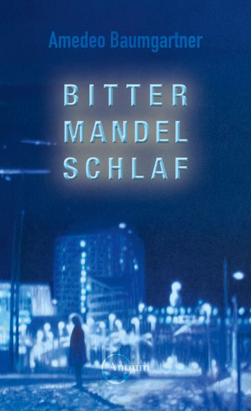 Cover von Bittermandelschlaf