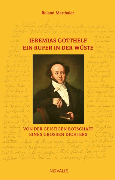 Cover von Jeremias Gotthelf – Ein Rufer in der Wüste