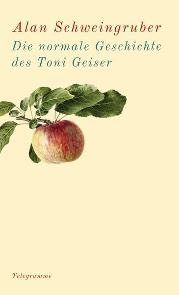 Cover von Die normale Geschichte des Toni Geiser