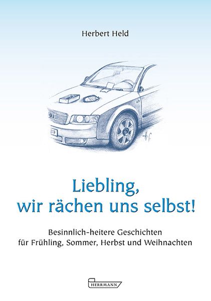 Cover von Liebling, wir rächen uns selbst