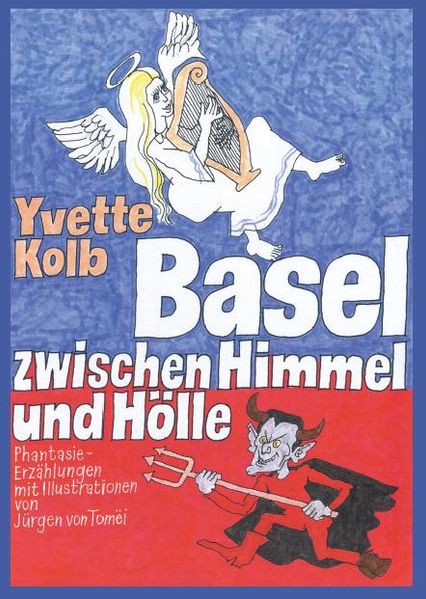 Cover von Basel zwischen Himmel und Hölle