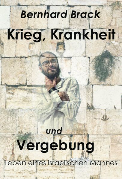 Cover von Krieg, Krankheit und Vergebung