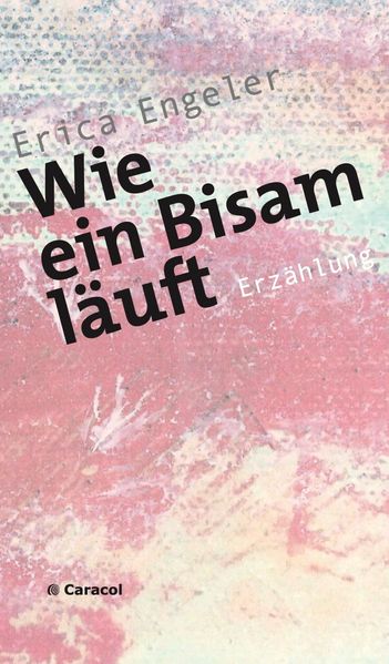 Cover von Wie ein Bisam läuft