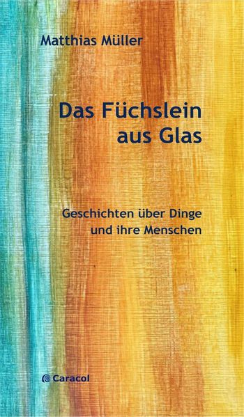 Cover von Das Füchslein aus Glas