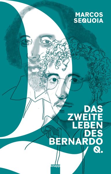 Cover von Das zweite Leben des Bernardo Q