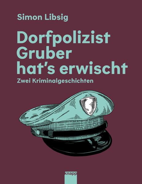 Cover von Dorfpolizist Gruber hat’s erwischt