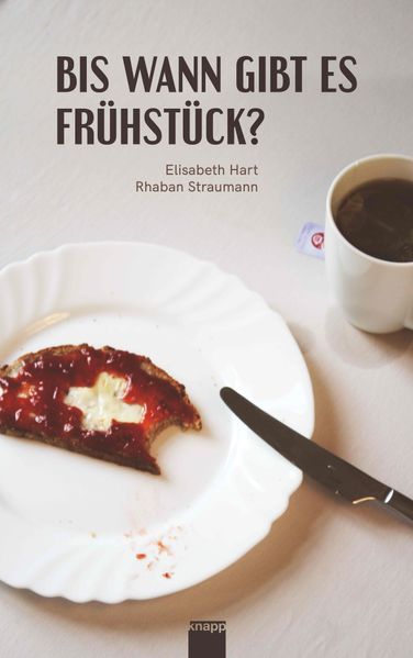 Cover von Bis wann gibt es Frühstück?