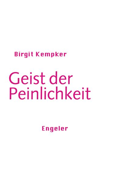 Cover von Geist der Peinlichkeit