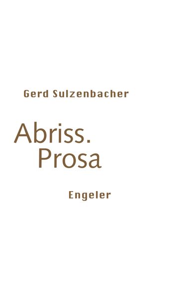 Cover von Abriss. Prosa