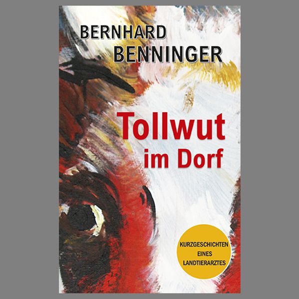Cover von Tollwut im Dorf