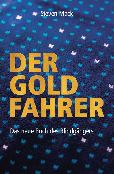 Cover von Der Goldfahrer