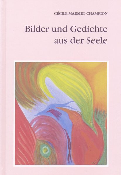 Cover von Bilder und Gedichte aus der Seele