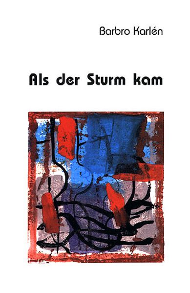 Cover von Als der Sturm kam