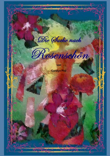 Cover von Die Suche nach Rosenschön