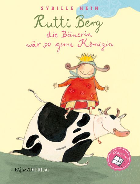 Cover von Rutti Berg, die Bäuerin, wär so gerne Königin