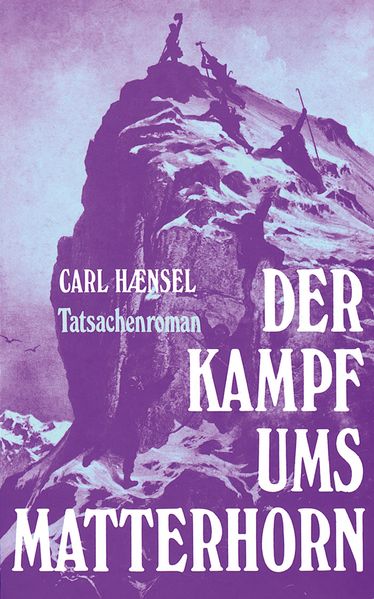 Cover von Der Kampf ums Matterhorn