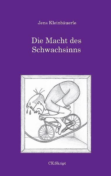 Cover von Die Macht des Schwachsinns