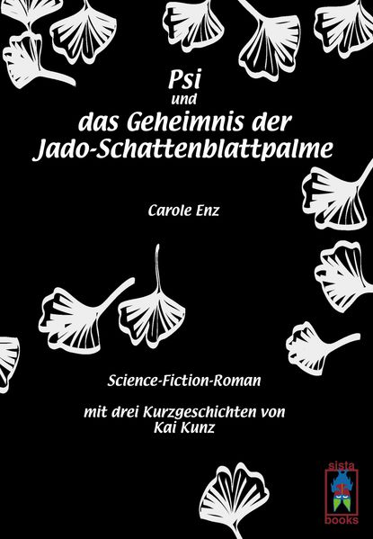 Cover von Psi und das Geheimnis der Jado-Schattenblattpalme