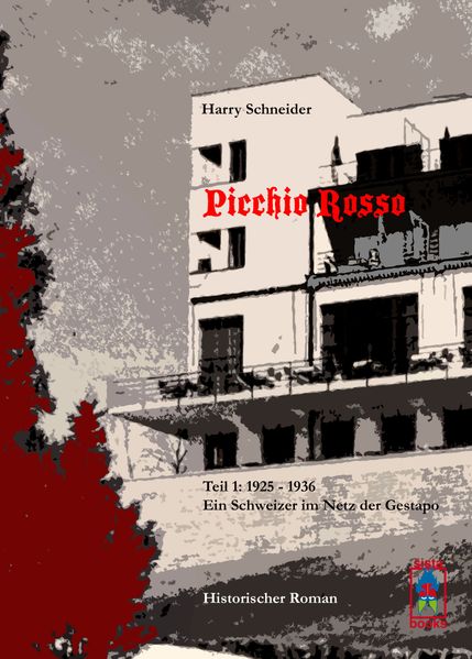 Cover von Picchio Rosso – Ein Schweizer im Netz der Gestapo
