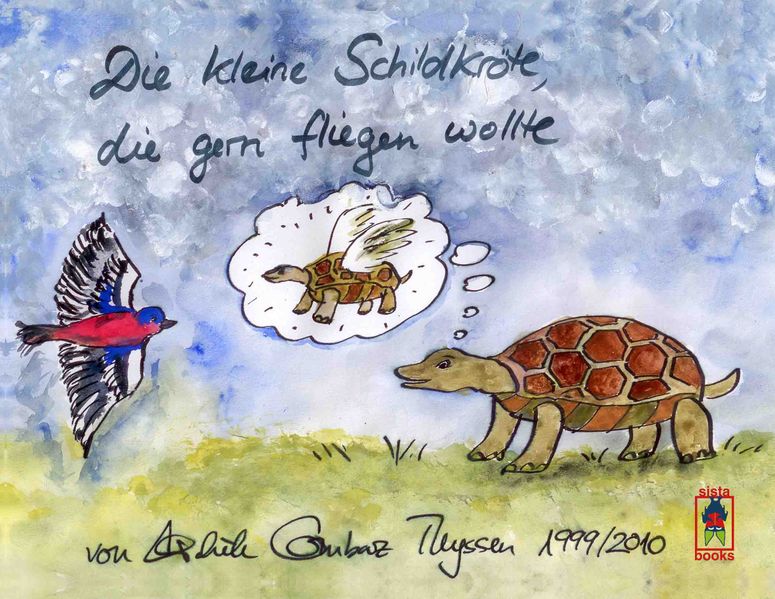 Cover von Die kleine Schildkröte, die gern fliegen wollte