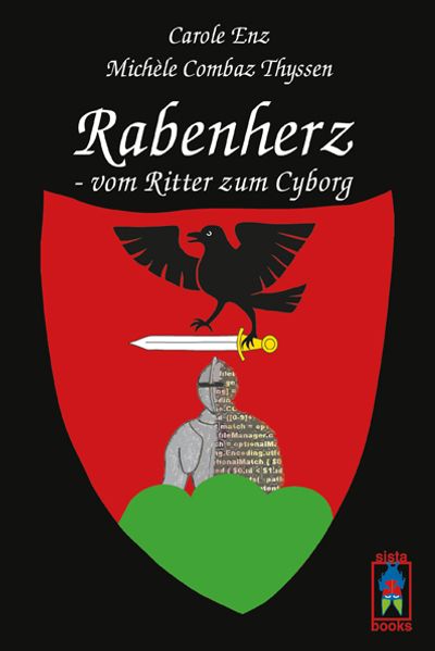 Cover von Rabenherz – vom Ritter zum Cyborg