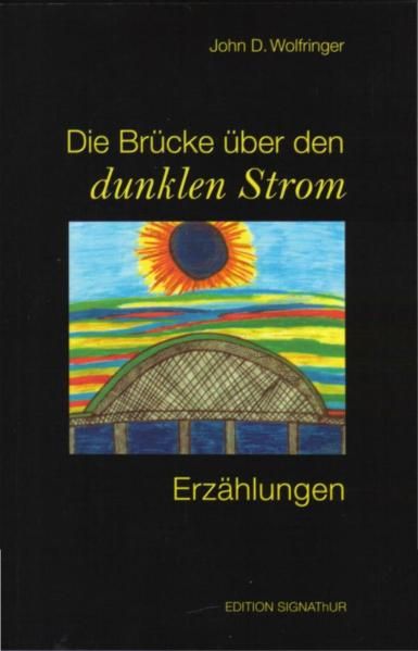 Cover von Die Brücke üer den dunklen Strom