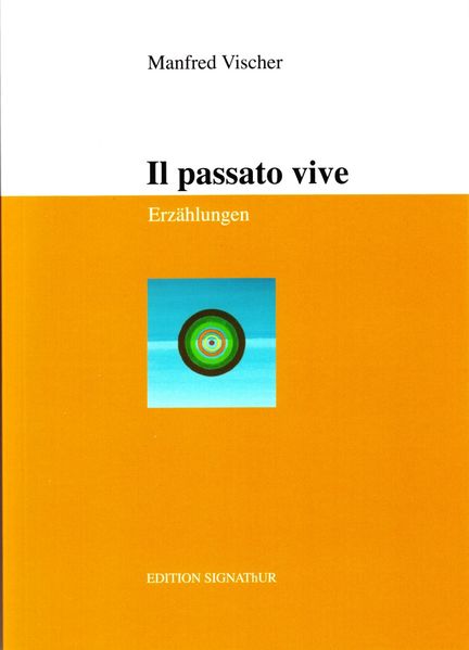 Cover von IL PASSATO VIVE
