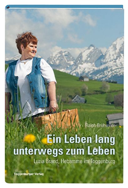 Cover von Ein Leben lang unterwegs zum Leben